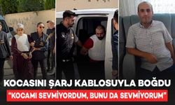 Sevgilisiyle birlikte, uyuyan kocasını şarj kablosuyla boğdu: “Kocamı sevmiyordum, bunu da sevmiyorum”