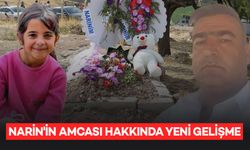 Narin’in amcası Muhtar Salim Güran hakkında yeni gelişme