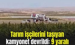 Şanlıurfa'da tarım işçilerini taşıyan kamyonet devrildi: 9 yaralı