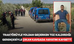 ‘Traktör toz kaldırdı’ kavgası; 1 ölü, 2 yaralı