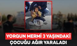 Yorgun Mermi'nin İsabet Ettiği 3 Yaşındaki Çocuk Ağır Yaralandı