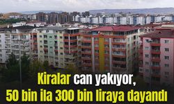 Kiralar can yakıyor, 50 bin ila 300 bin liraya dayandı