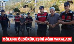 Oğlunu öldürüp, eşini ağır yaraladı