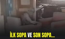 Son sopa ve ilk sopa!