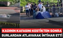 2 kadını öldürdü birini surlara çıkarıp kafasını kesti, ardından intihar etti