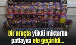 Batman’da bir araçta yüklü miktarda patlayıcı ele geçirildi