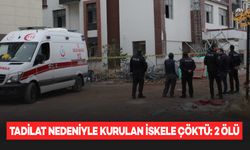 Bina tadilatı nedeniyle kurulan iskele çöktü: 2 ölü