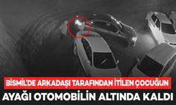 Bismil’de arkadaşı tarafından itilen çocuğun ayağı otomobilin altında kaldı