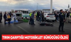 Tırın çarptığı motosiklet sürücüsü öldü: Kaza kamerada