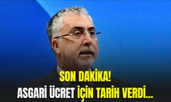 Bakan açıkladı: Asgari ücrette son dakika...