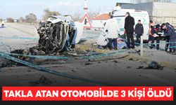 Takla atan otomobilde 3 kişi hayatını kaybetti