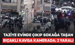 Taziye evinde 2 kişinin yaralandığı bıçaklı kavganın görüntüleri ortaya çıktı