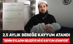 2,5 aylık bebeğe kayyum atandı, baba “Benim evladım belediye mi ki kayyum atanıyor” diyerek isyan etti!