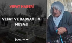 Bismil Fırat Mahallesinden Hacı Remziye Tari vefat etmiştir