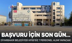 Başvuru için Son Gün… Diyarbakır Belediyesi KPSS'siz 7 Personel alımı yapacak! İşte Başvuru Şartları ve Detayları…