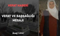 Tepe Mahallesinde Beşira Akaydın vefat etmiştir