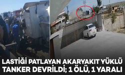 Lastiği patlayan akaryakıt yüklü tanker devrildi; 1 ölü, 1 yaralı