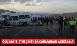 Van’daki kazada ölü sayısı 7’ye çıktı: Bakanlardan açıklama!