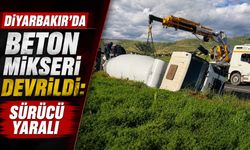 Diyarbakır'da Beton Mikseri Devrildi: Sürücü Yaralı
