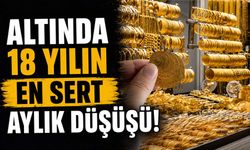 Altında 18 Yılın En Sert Aylık Düşüşü! Gram Altın 6 Bin Liranın Altına Geriledi