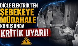 Dicle Elektrik'ten Şebekeye Müdahale Konusunda Kritik Uyarı