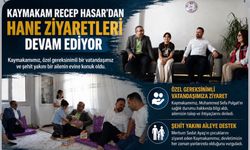 Kaymakam Recep Hasar'dan İki Aileye Anlamlı Ziyaret
