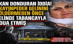 Kan Donduran İddia! Kayınpeder Gelinini Öldürmeden Önce Elinde Tabancayla Dua Etmiş