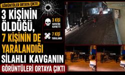 3 Kişinin Öldüğü, 7 Kişinin de Yaralandığı Silahlı Kavgada Görüntüler Ortaya Çıktı