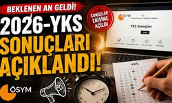 Beklenen An Geldi: 2026-YKS Sonuçları Açıklandı