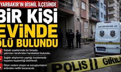 Bismil’de Bir Kişi Evinde Ölü Bulundu