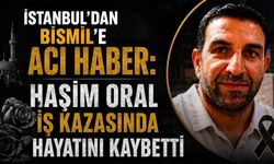 İstanbul'dan Bismil'e Acı Haber: Haşim Oral iş kazasında Hayatını Kaybetti