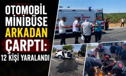 Otomobil Minibüse Arkadan Çarptı: 12 Kişi Yaralandı
