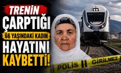 Trenin Çarptığı 66 Yaşındaki Kadın Hayatını Kaybetti