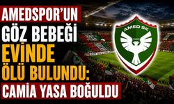 Amedspor'un göz bebeği evinde ölü bulundu: Camia yasa boğuldu