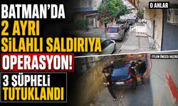 Batman’da 2 ayrı silahlı saldırıya operasyon: 3 şüpheli tutuklandı