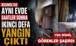 Bismil’de Şaşırtan Olay: Aynı Evde Saatler Sonra İkinci Defa Yangın Çıktı