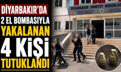 Diyarbakır’da 2 el bombasıyla yakalanan 4 kişi tutuklandı