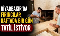 Diyarbakır'da Fırıncılar Haftada Bir Gün Tatil İstiyor