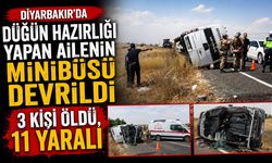 Diyarbakır'da Düğün Hazırlığı Yapan Ailenin Minibüsü Devrildi: 3 Kişi Öldü, 11 Yaralı
