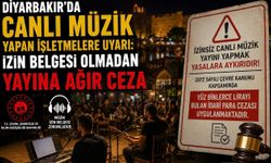 Diyarbakır’da Canlı Müzik Yapan İşletmelere Uyarı: İzin Belgesi Olmadan Yayına Ağır Ceza