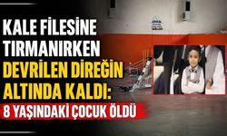 Kale Filesine Tırmanırken Devrilen Direğin Altında Kaldı: 8 Yaşındaki Çocuk Öldü