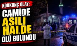 Korkunç Olay: Camide Asılı Halde Ölü Bulundu