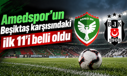 Amedspor’un Beşiktaş karşısındaki ilk 11’i belli oldu