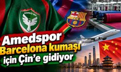 Amedspor Barcelona kumaşı için Çin’e gidiyor