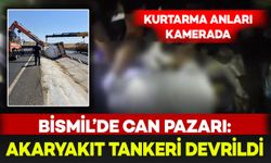 Bismil’de can pazarı! Akaryakıt tankeri devrildi: Kurtarma anları kamerada