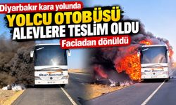 Diyarbakır kara yolunda yolcu otobüsü alevlere teslim oldu: Faciadan dönüldü