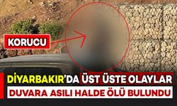 Diyarbakır’da bir korucu duvara asılı halde ölü bulundu