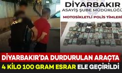 Diyarbakır’da durdurulan araçta 4 kilo 100 gram esrar ele geçirildi