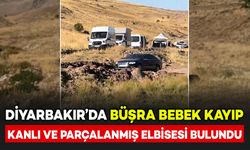 Diyarbakır'da kayıp Büşra bebeğin kanlı ve parçalanmış elbiseleri bulundu
