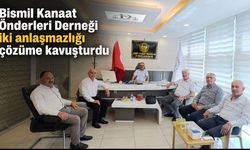 Bismil Kanaat Önderleri Derneği iki anlaşmazlığı çözüme kavuşturdu